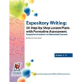 Expository Writing: 50 Step-By-Step Lesson Plans with Formative Assessment