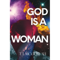 God is a Woman