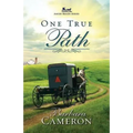One True Path: Amish Roads Series - Book 3