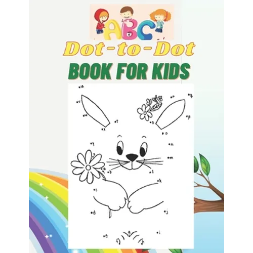 ABC Dot-to-Dot Book for Kids: Connect the Dots Puzzles and color the shapes for Fun and Learning, 4-8,8-12 Ages,8.5 X 11 Inches,40 Pages.