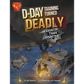 D-Day Training Turned Deadly: The Exercise Tiger Disaster