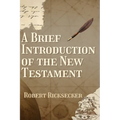A Brief Introduction of the New Testament