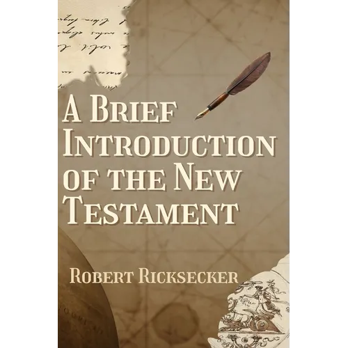A Brief Introduction of the New Testament
