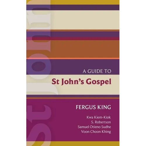 Isg 51: A Guide to St John's Gospel: A Guide to St John's Gospel - Paperback