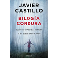 Bilogía Cordura (El Día Que Se Perdió La Cordura / El Día Que Se Perdió El Amor) / Sanity Duology (the Day Sanity Was Lost, the Day Love Was Lost)