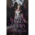 The Point of No Return