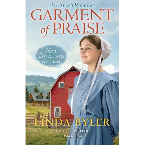 Garment of Praise: An Amish Romance