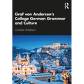 Graf Von Anderson's College German Grammar and Culture