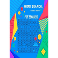 Word search puzzle books for teenagers: Very entertaining puzzles for beginners and intermediates with solutions at the end . keep you brain in shape
