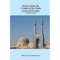 Stories from the Cradle of the Faith