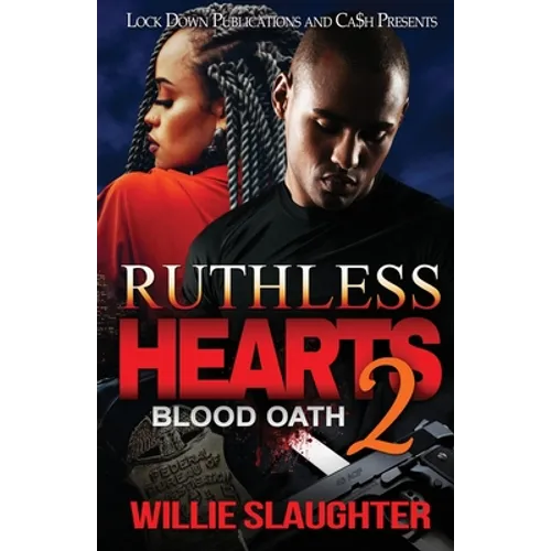 Ruthless Hearts 2: Blood Oath