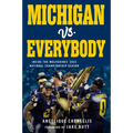 Michigan vs. Everybody