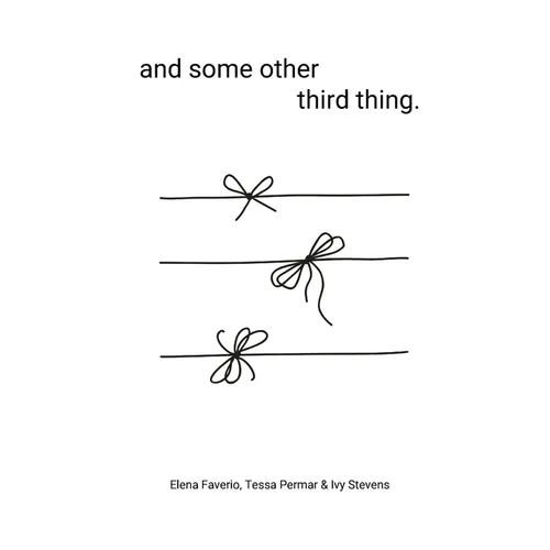 and some other third thing.