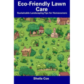 Eco-Friendly Lawn Care: Sustainable Landscaping Tips for Homeowners