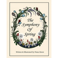 The Symphony Of Spring