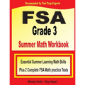 FSA Grade 3 Summer Math Workbook: Essential Summer Learning Math Skills plus Two Complete FSA Math Practice Tests