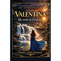Valentina: Un sueño sin fronteras
