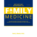 Not Just Any Department of Family Medicine