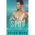 Sweet Spot: A Second Chance Gay Sports Romance