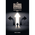 The Dilemma of the Blackman: Enhancing the African's Dignity