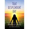 That Resplendent Day