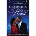 Campaign for Her Heart: Decades: A Journey of African American Romance