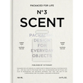 Packaged for Life: Scent
