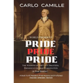 Pride, Pride, Pride