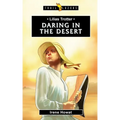 Lilias Trotter: Daring in the Desert