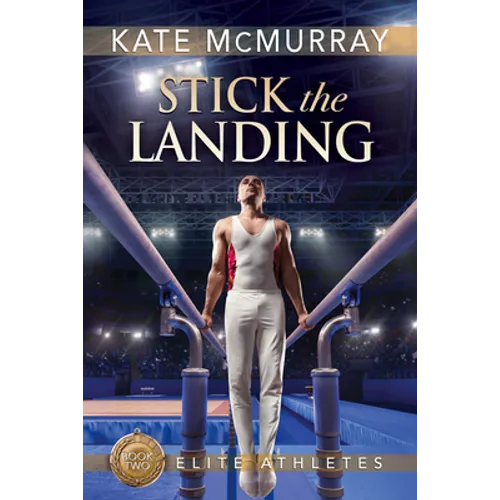 Stick the Landing: Volume 2