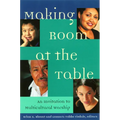 Making Room at the Table