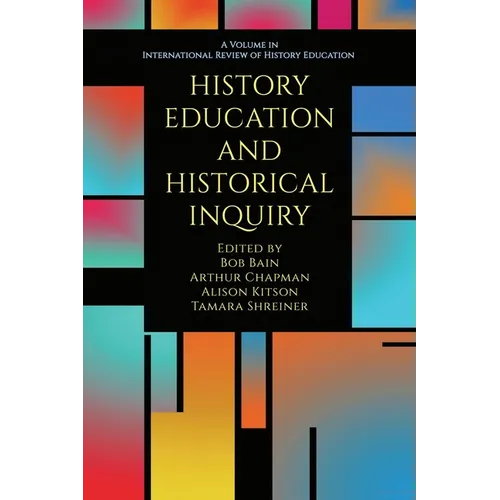 History Education and Historical Inquiry