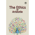 The Ethics of Aristotle