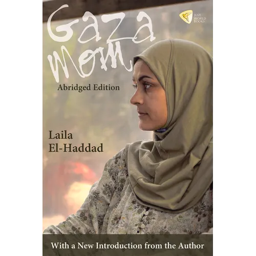 Gaza Mom Abridged Edition