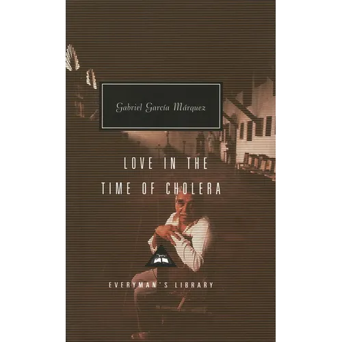 Love in the Time of Cholera: Introduction by Nicholas Shakespeare