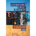 Literature, Exile, Alterity: The New York Group of Ukrainian Poets