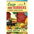 Crops and Robbers