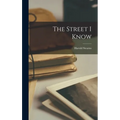 The Street I Know