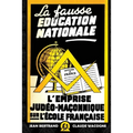 La fausse éducation nationale
