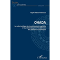 OHADA. Le cadre juridique des investissements agricoles et: la problématique de l'incohérence des politiques économiques