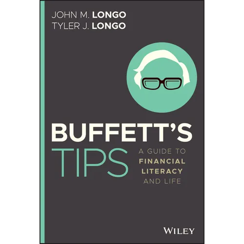 Buffett's Tips: A Guide to Financial Literacy and Life