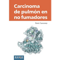 Carcinoma de pulmón en no fumadores