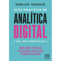 Guía Práctica de Analítica Digital