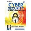 Cyber Security: Be aware! Connect with care!
