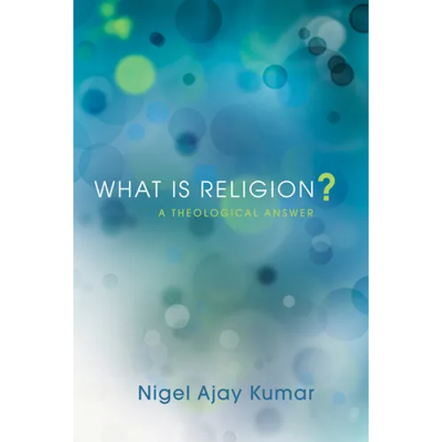 What Is Religion?
