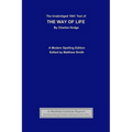 The Unabridged 1841 Text of The Way of Life: A Modern Spelling Edition