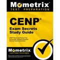 Cenp Exam Secrets Study Guide: Cenp Review and Practice Test for the Aonl Certified in Executive Nursing Practice Examination
