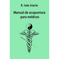 Manual de acupuntura para médicos