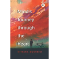 Minds Journey Through the Heart