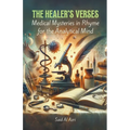 The Healer's Verses: Medical Mysteries in Rhyme for the Analytical Mind